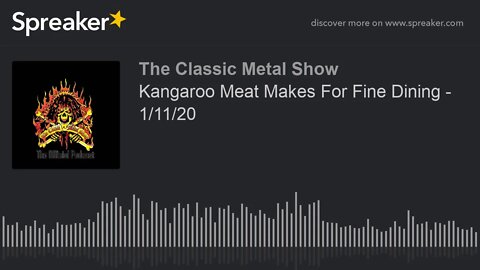 CMS HIGHLIGHT - Kangaroo Meat Makes For Fine Dining - 1/11/20
