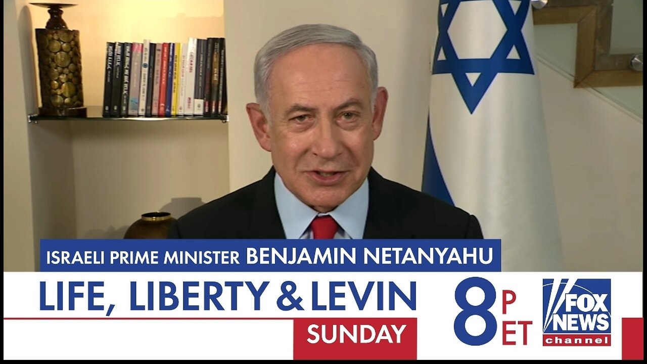 Netanyahu and McDonnell Tonight on Life, Liberty and Levin