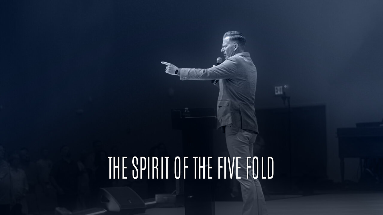 The Spirit of the Five Fold