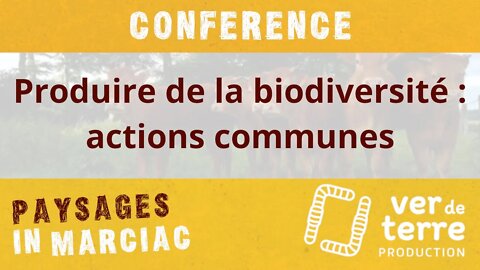 Produire de la biodiversité : actions communes