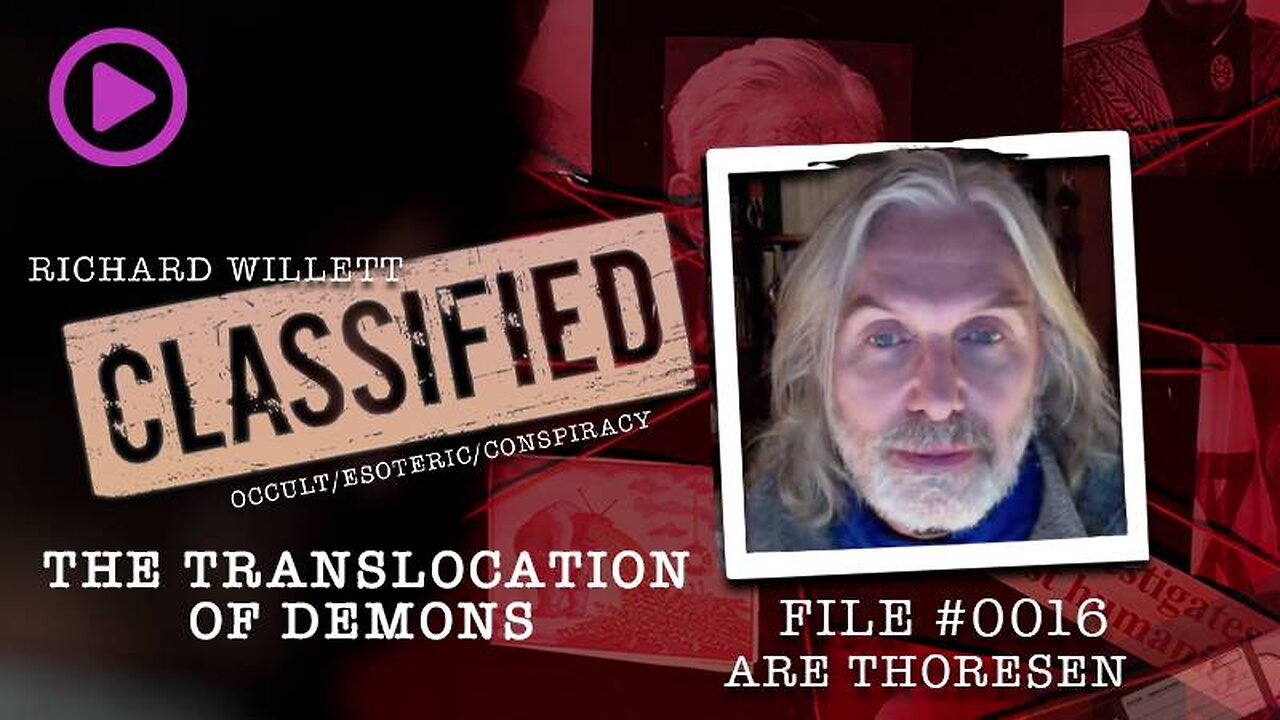 Are Thoresen Monologue: Translocation of Demons - Classified | Ickonic.com