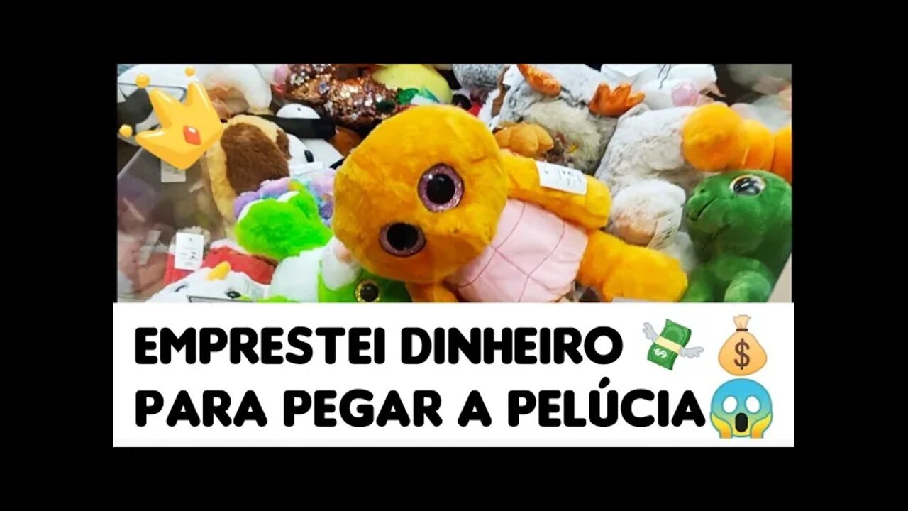 EMPRESTEI DINHEIRO PARA PEGAR O URSINHO NA MÁQUINA DE PELÚCIA 💵😂🐻💵🤣