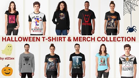 HALLOWEEN SCARY SPOOKY STYLISH T-SHIRT & MERCH COLLECTION! vol 2 🎃👻 BY AL21EX