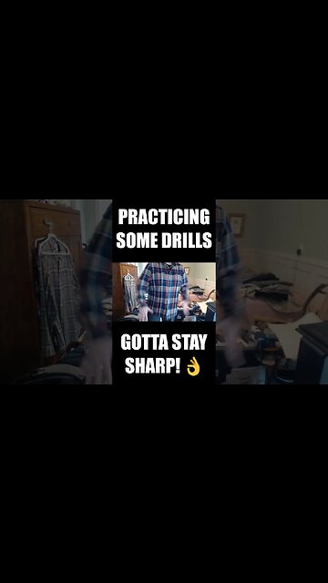 Practicing some drills...