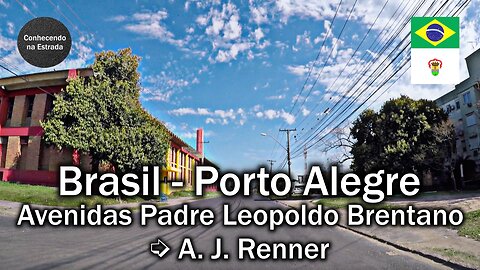 🚗 🌞 Dirigindo por Porto Alegre, avenidas Padre Leopoldo Brentano ➡️ A. J. Renner.