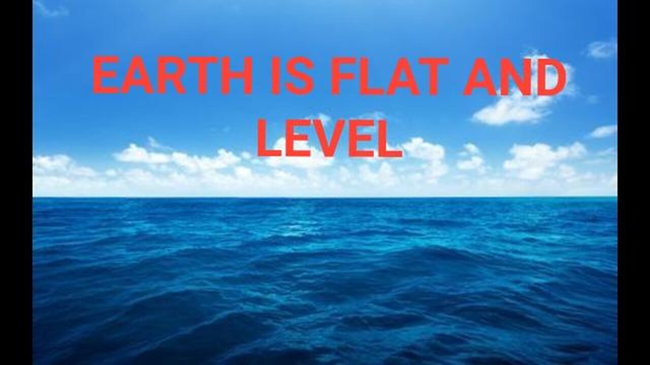 The Earth is Flat and Motionless