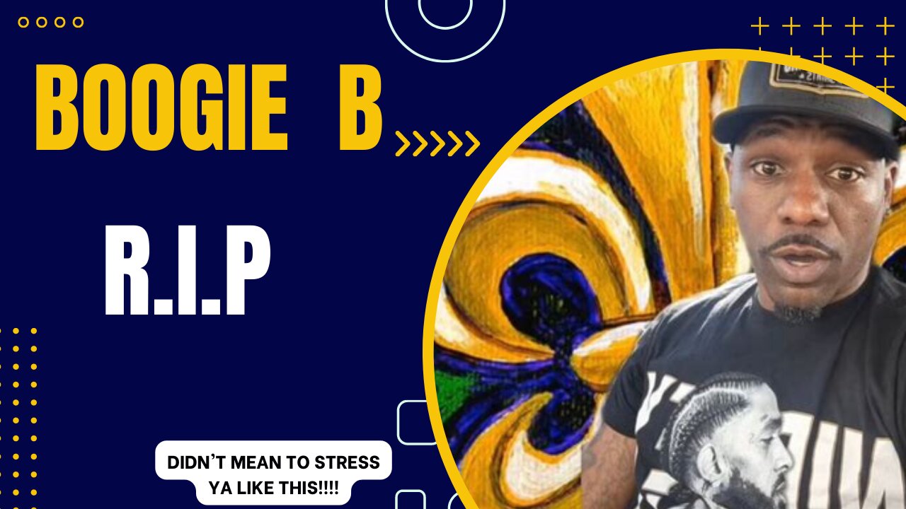 "LET ME STRESS YOU OUT, REAL FAST" - R.I.P. to Comedian Boogie B