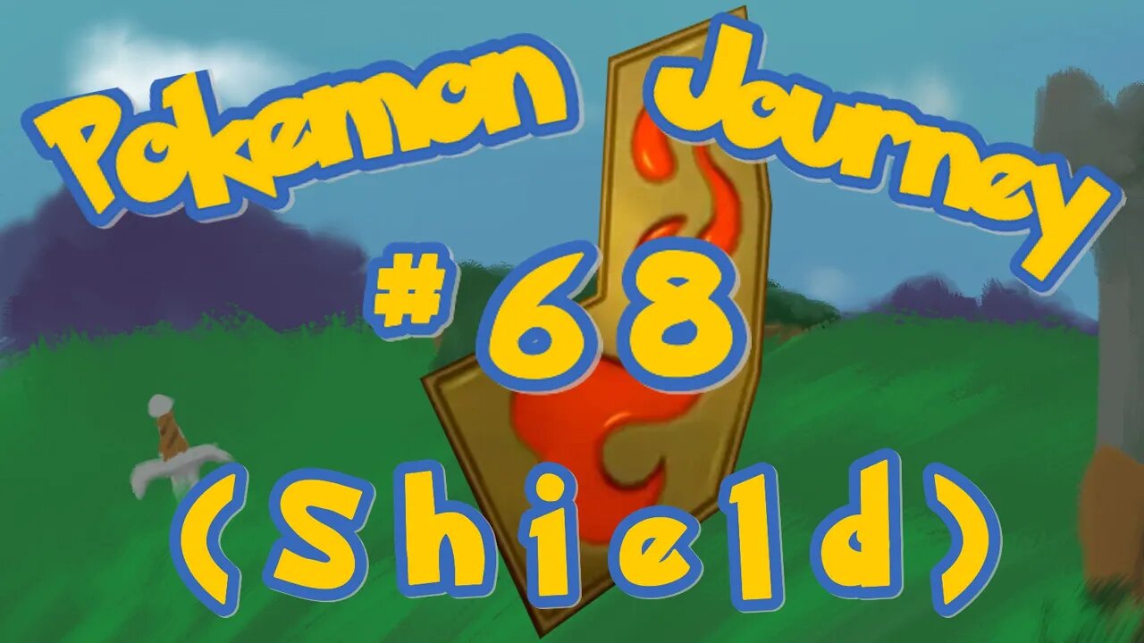 Continuing my Full Pokémon Journey day 68 ( Shield )