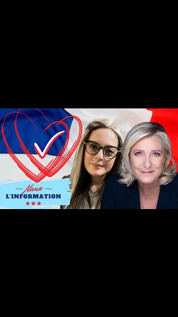 NANA L'INFORMATION AUTREMENT - 24 avril 2022 - VIVE LA FRANCE - UN MOT POUR VOUS!