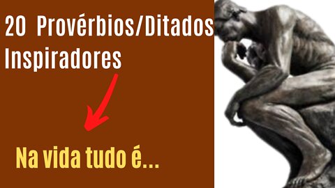 DITADOS POPULARES | 20 DITADOS DE DIVERSOS POVOS