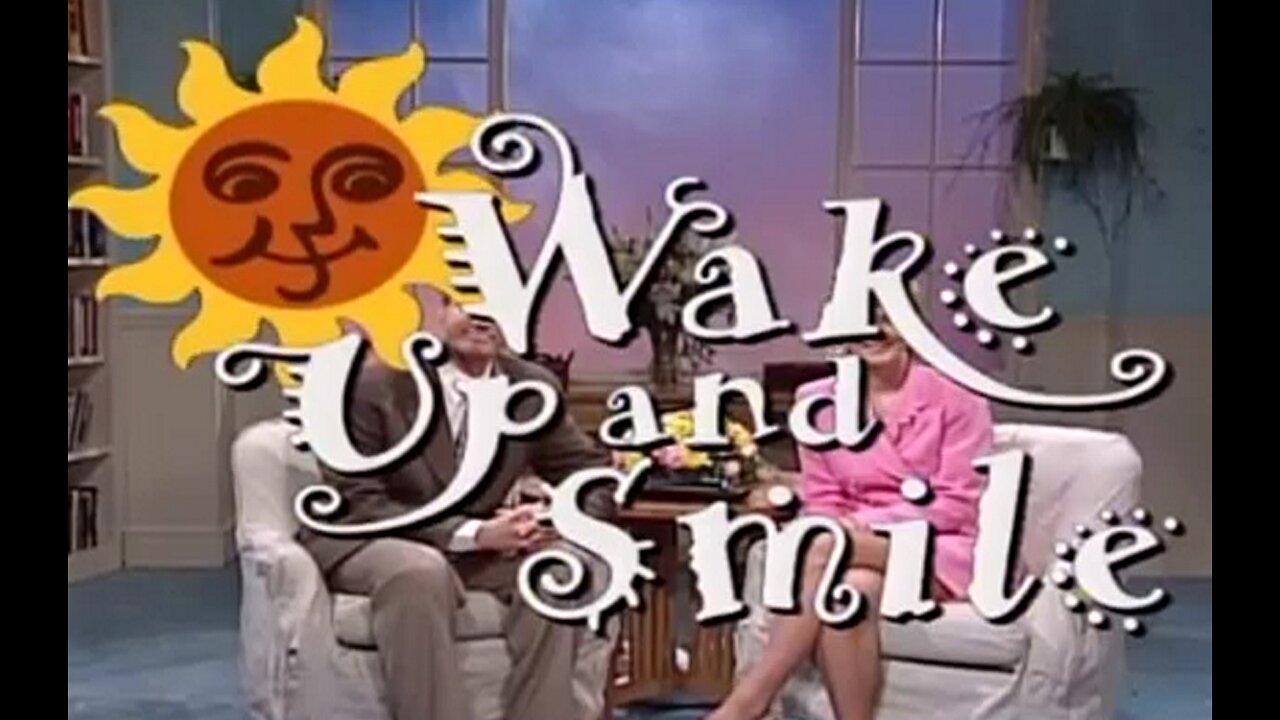 Wake Up & Smile