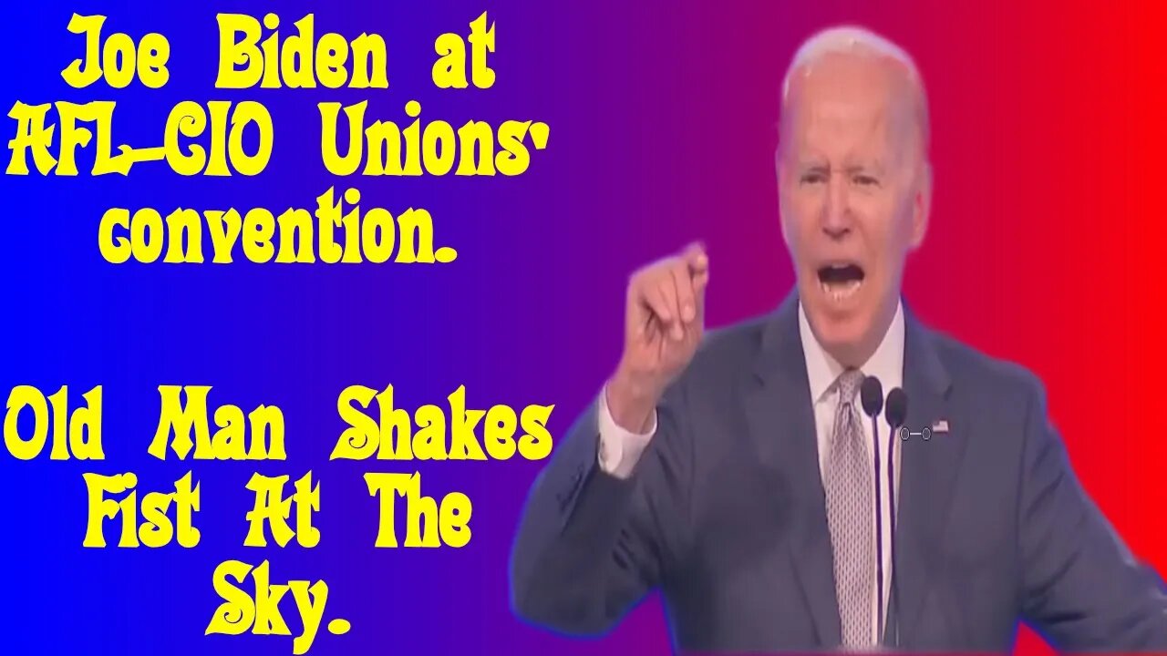 Joe Biden at AFL-CIO unions' convention highlights.