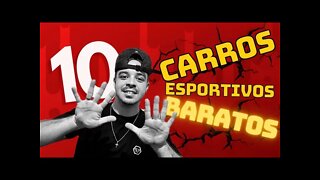 TOP 10 CARROS ESPORTIVOS BARATOS