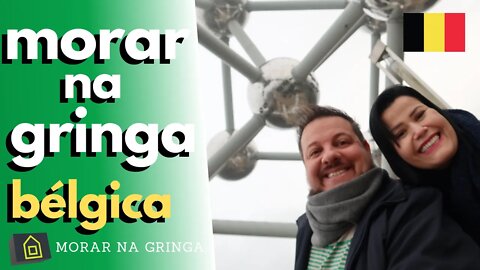 Morar na Gringa - Temporada Bélgica 2020 (Bruxelas, Bruges)