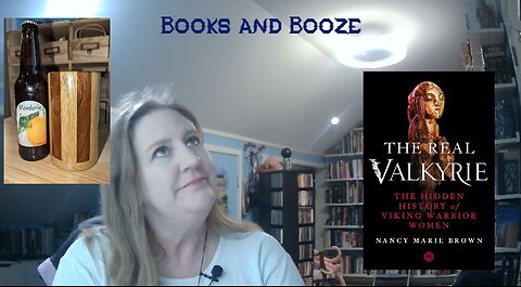 Book Review: The Real Valkyrie: The Hidden History of Viking Warrior Women