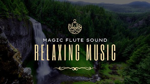 Relaxing Flute Music