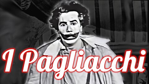 I Pagliacci Remastered featuring Franco Corelli and Tito Gobbi With English Subtitles