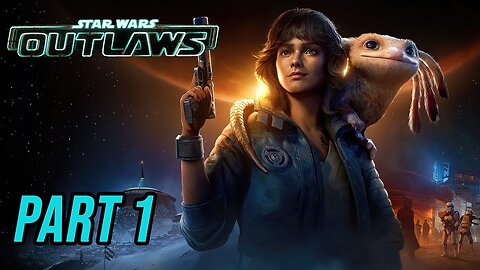 STAR WARS OUTLAWS Gameplay Walkthrough Part 1 - [4K 60FPS PC ULTRA]