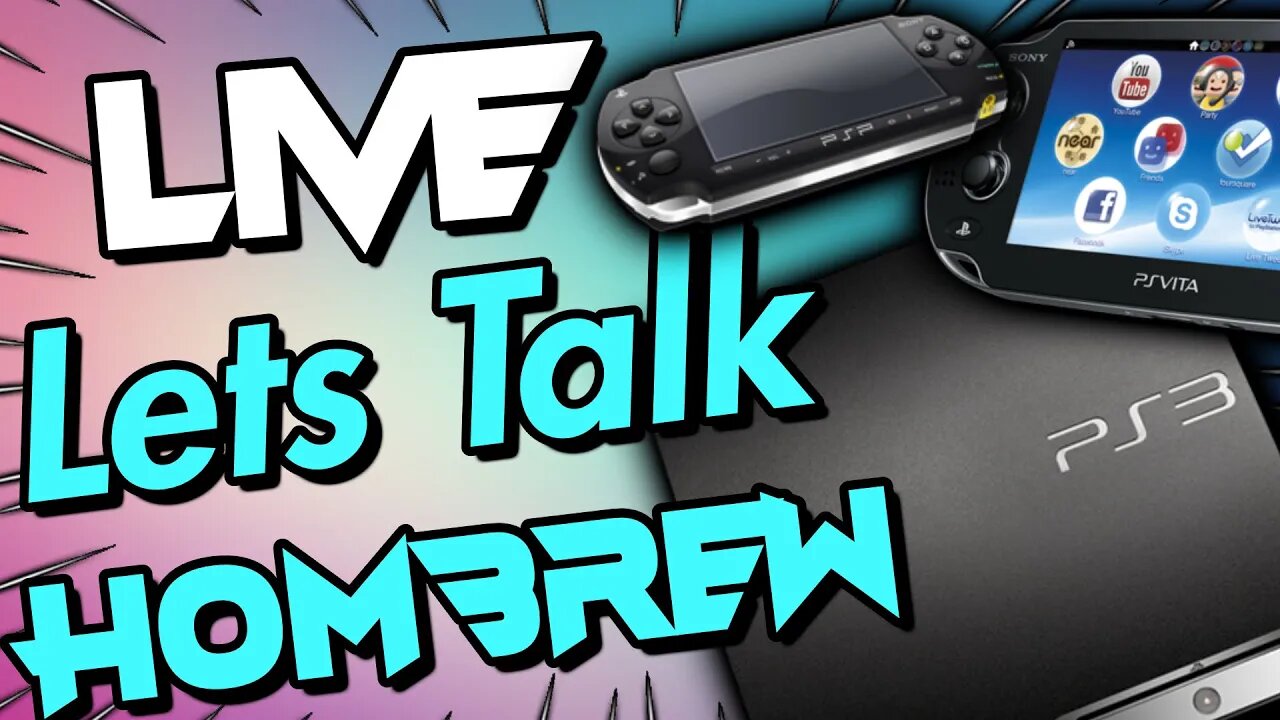 🔴 Hangout Stream 💎💎 Lets Talk Homebrew PS3 , PSP, PS Vita - New Updates to The Channel! 💎💎