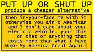 PUT UP or SHUT UP