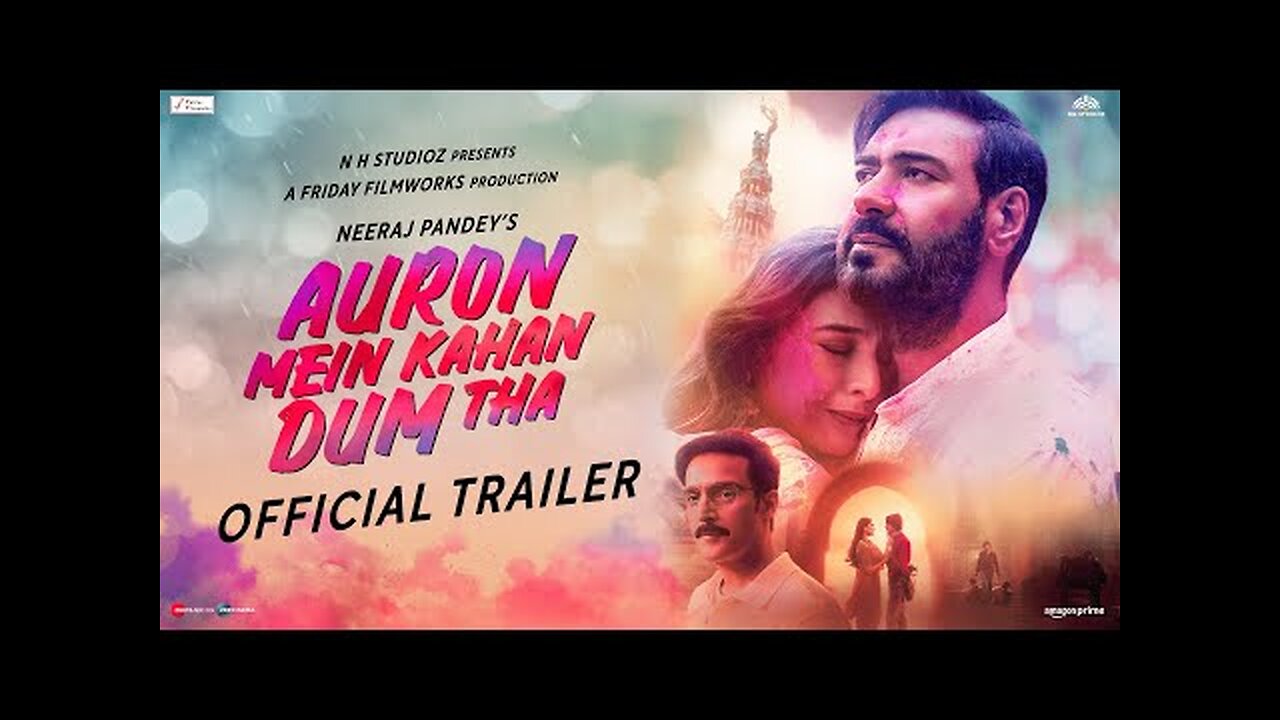 Auron Mein Kahan Dum triller for new upcoming movie #video