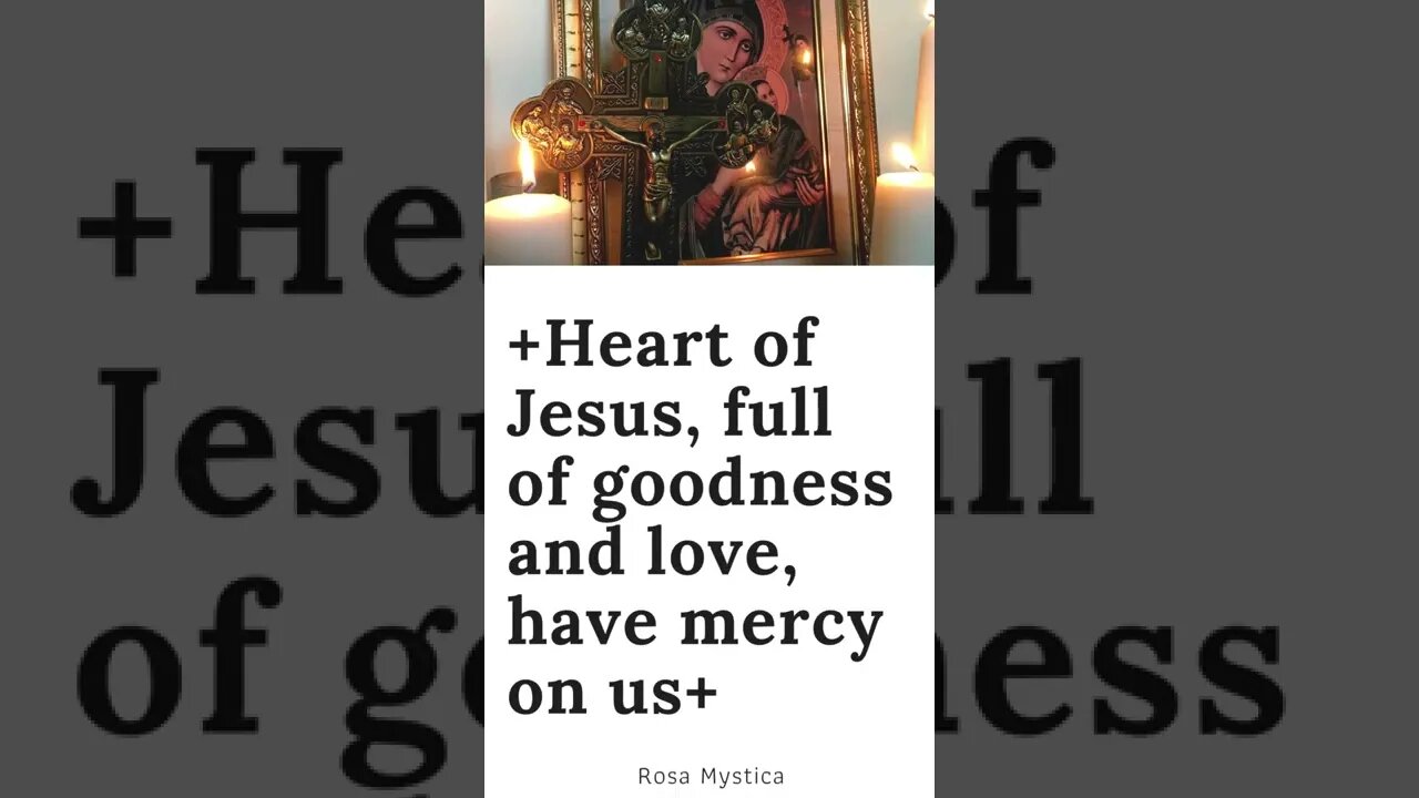 Heart of Jesus, full of goodness and love, have mercy on us #SHORTS