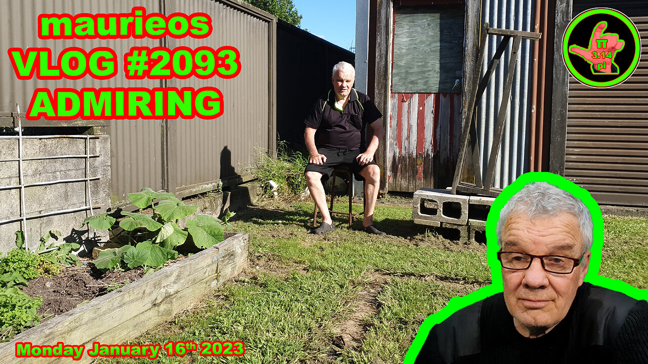 maurieos VLOG #2093 ADMIRING