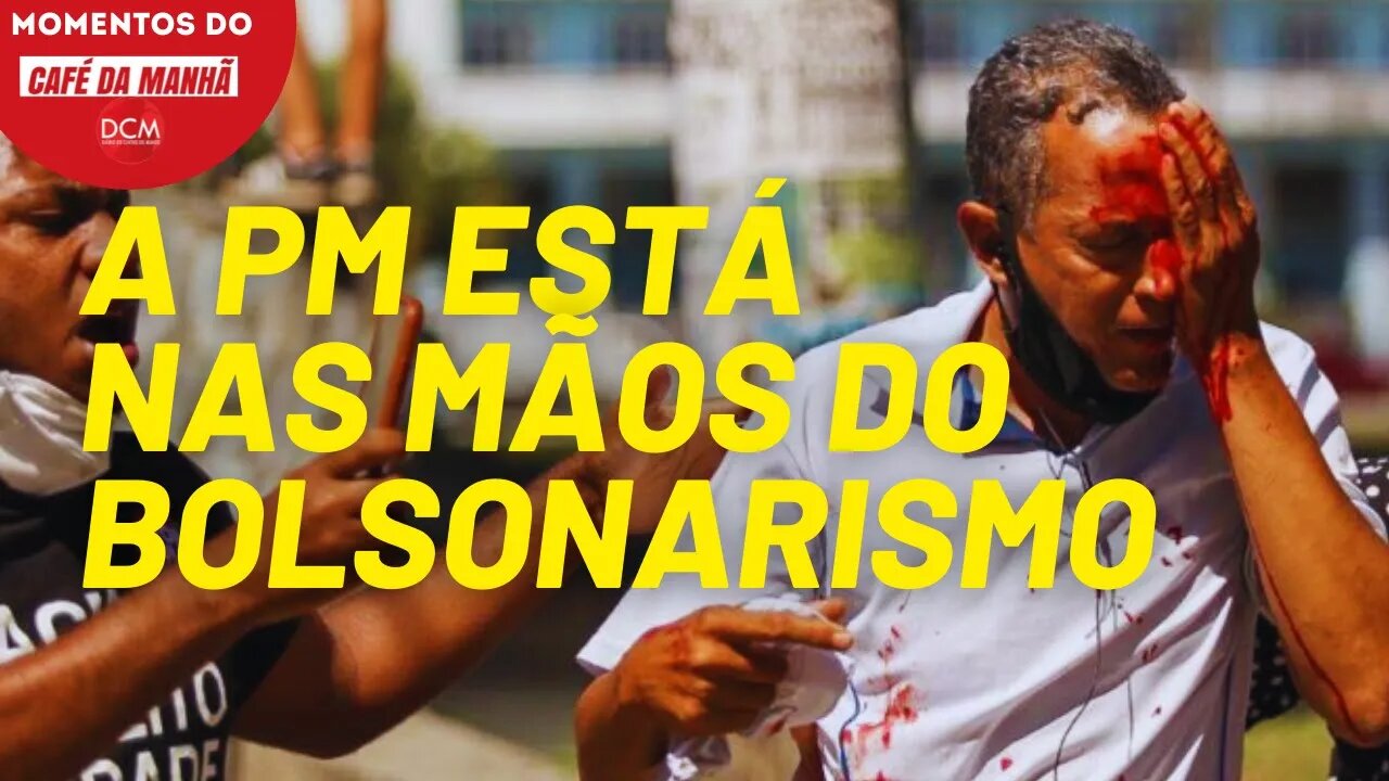 O aparato repressivo está sob o comando da extrema direita bolsonarista | Momentos