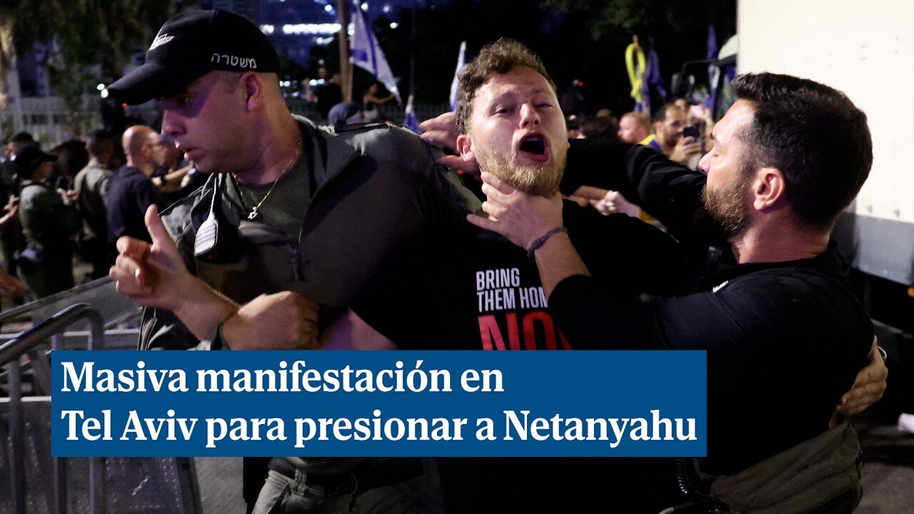 Una masiva manifestación en Tel Aviv exige a Netanyahu un acuerdo tras el rescate de los cadáveres d