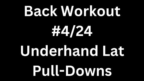 Back Workout 4/24