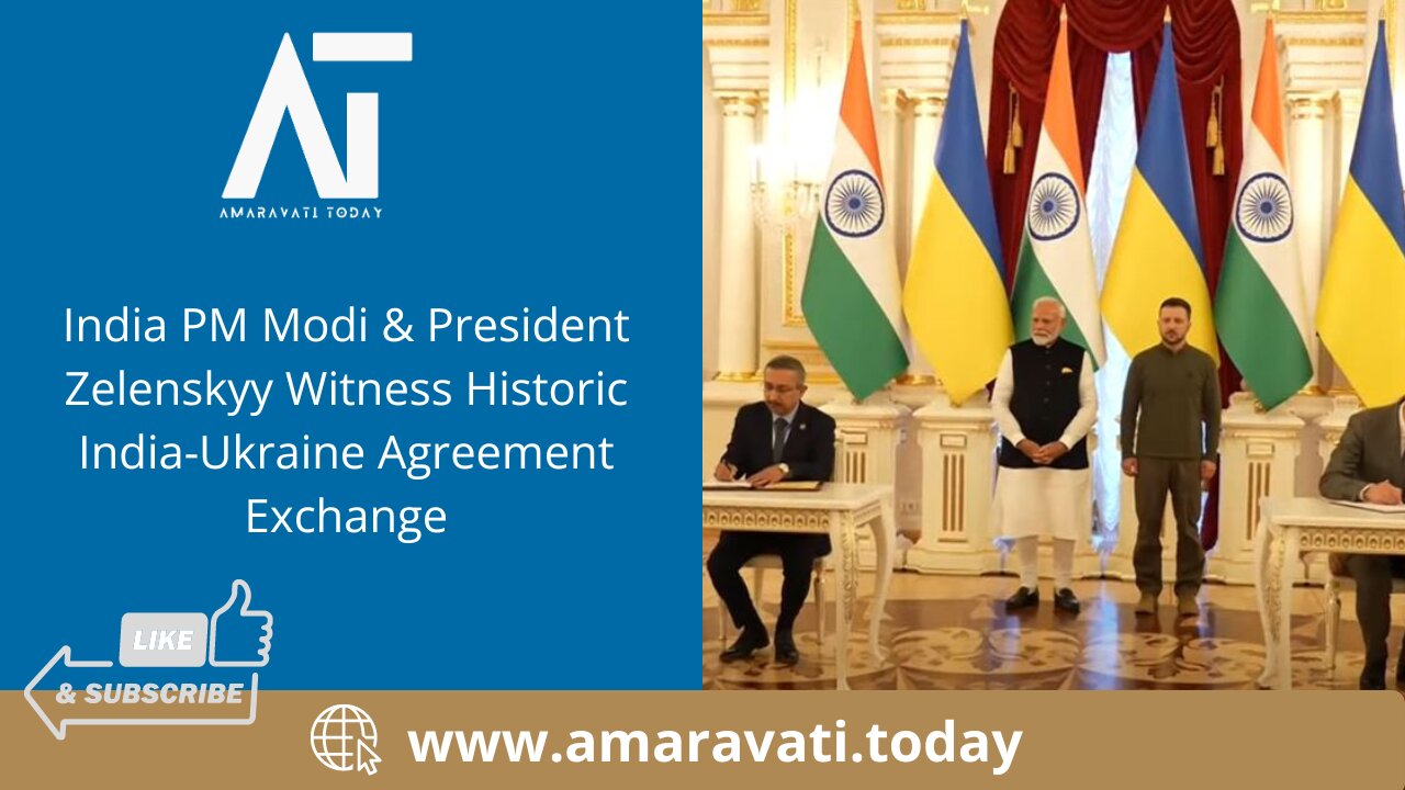 PM Modi & President Zelenskyy Witness Historic India Ukraine Agreement Exchange | Amaravati Today