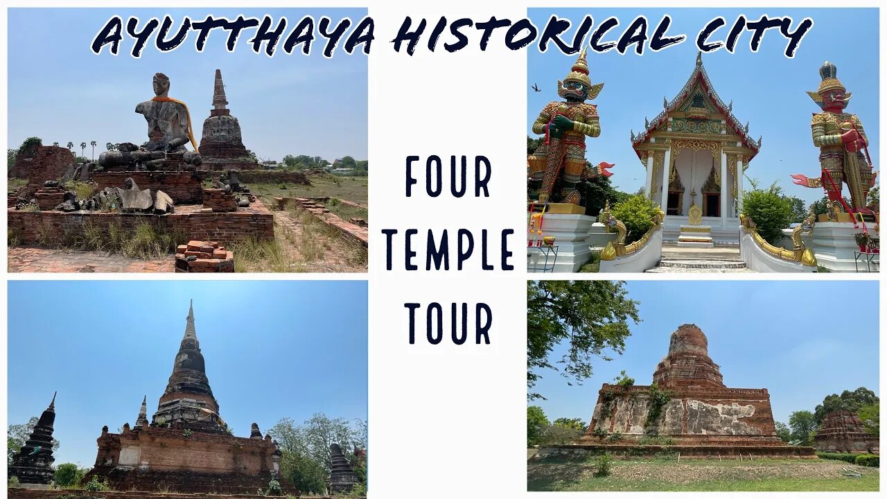 4 Temple Tour - Unknown Temples in Ayutthaya