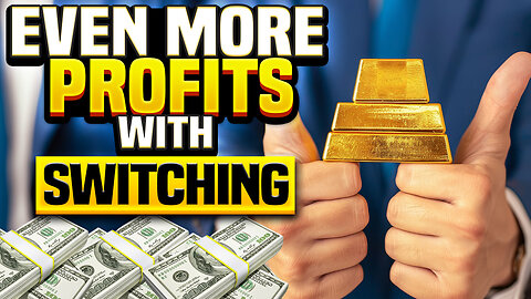 Even more profits with switching - Goldbusters and Paul Brooker