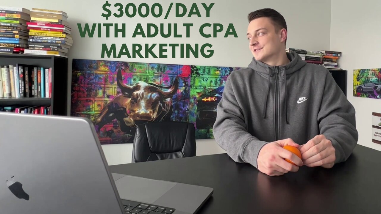 How To Make $3000/Day With Adult CPA Marketing