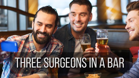 Three Surgeons in a Bar