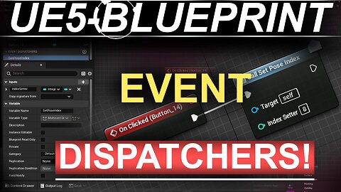 Unreal5 Blueprints: Event-Dispatcher Demonstrated (60-SECONDS!!)