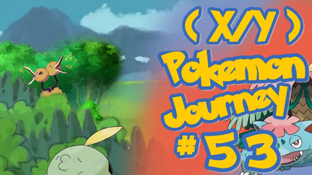 Continuing my Full Pokémon Journey day 53 ( Version Y )