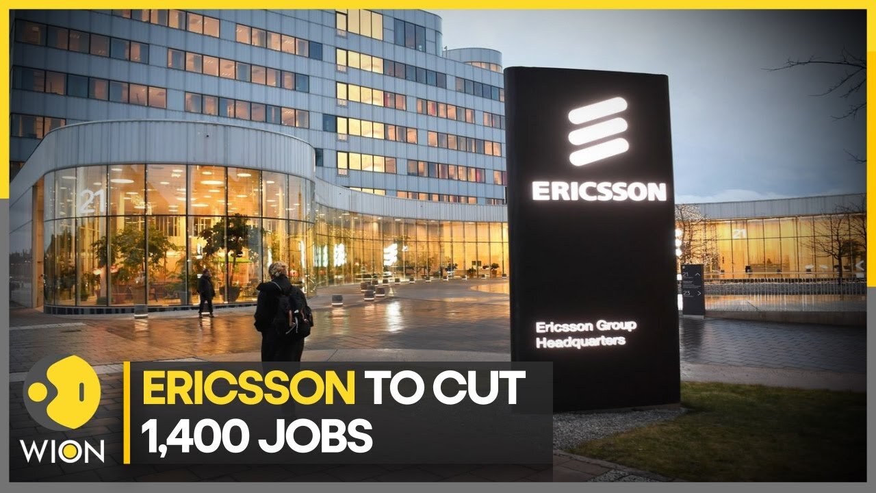 Major global tech firms going for job cuts: Ericsson to cut 1,400 jobs | World Business Watch | WION