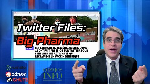 Twitter Files: Big Pharma. Cosmos Show