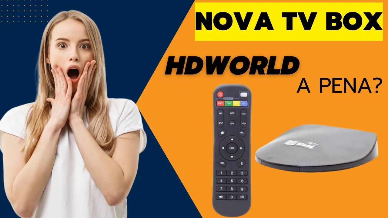 Nova tv Box Hdworld unboxing desse fantástico aparelhinho review versão 2022 com wifi 5G