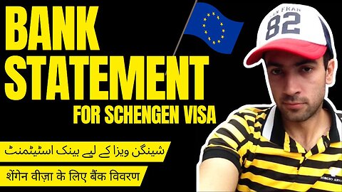 Bank Statement for Your Schengen Visa Application