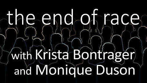 The End Of Race - Krista Bontrager & Monique Duson on LIFE Today Live