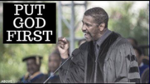 Put God First - Denzel Washington Motivational & Inspiring Commencement Speech