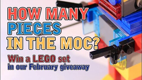 Win Lego - guess how many pieces in the MOC! (NOW CLOSED)