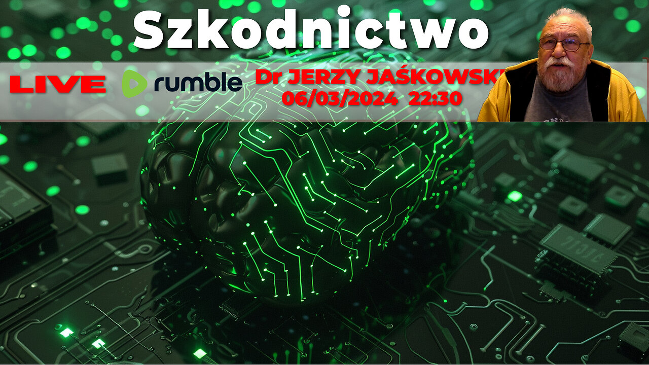 06/03/24 | LIVE 22:30 CST Dr JERZY JAŚKOWSKI - Szkodnictwo