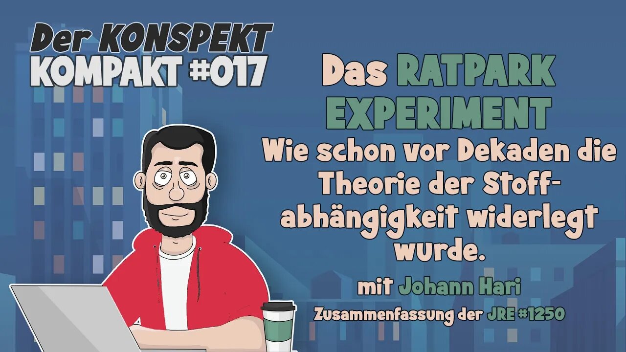 Das RATPARK EXPERIMENT Wie schon vor Dekaden die Theorie der Stoff- abhängigkeit widerlegt wurde.