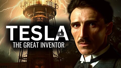 Tesla - Inventor of the Modern World Documentary