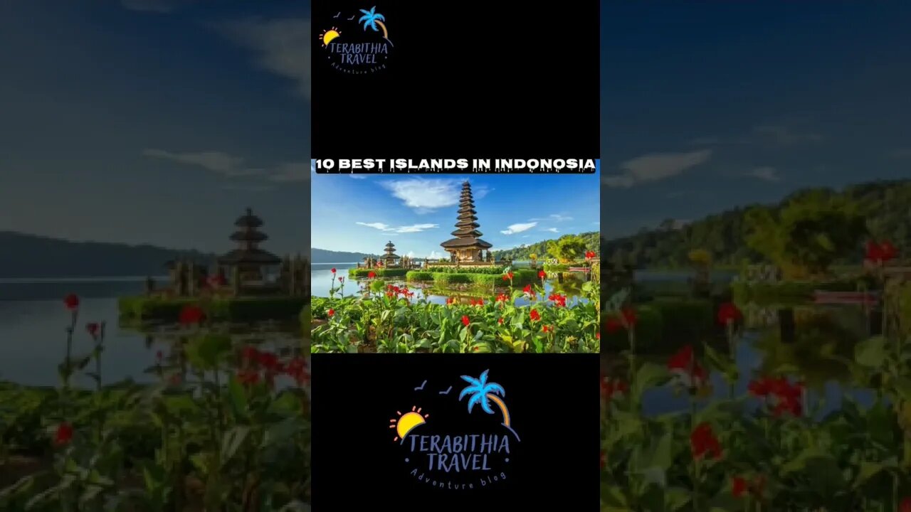 10 best islands in Indonesia 🇮🇩🇮🇩. #travel #vlog #trip #greece