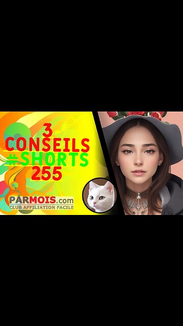 3 Conseils #shorts 255
