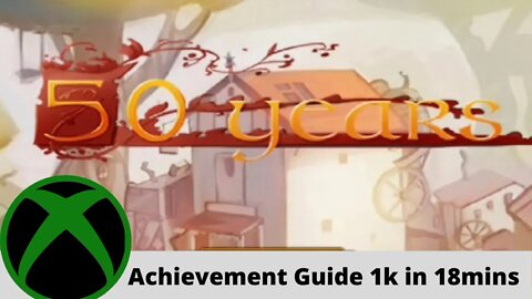 50 Years Achievement Guide on Xbox One 1000 Gamerscore in 18mins